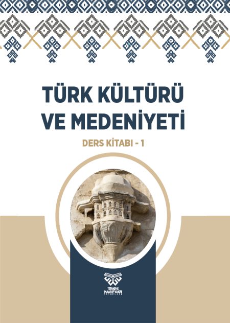 Türk Kültürü ve Medeniyeti Ders Kitabı